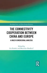 The Connectivity Cooperation Between China and Europe: A Multi-Dimensional Analysis