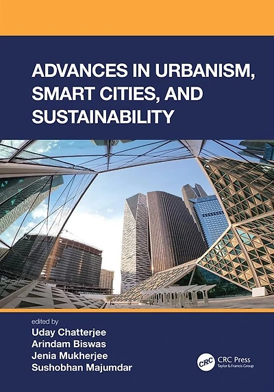 Advances Urbanism, Smart Cities, and Sustainability