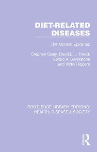 Diet-Related Diseases: The Modern Epidemic