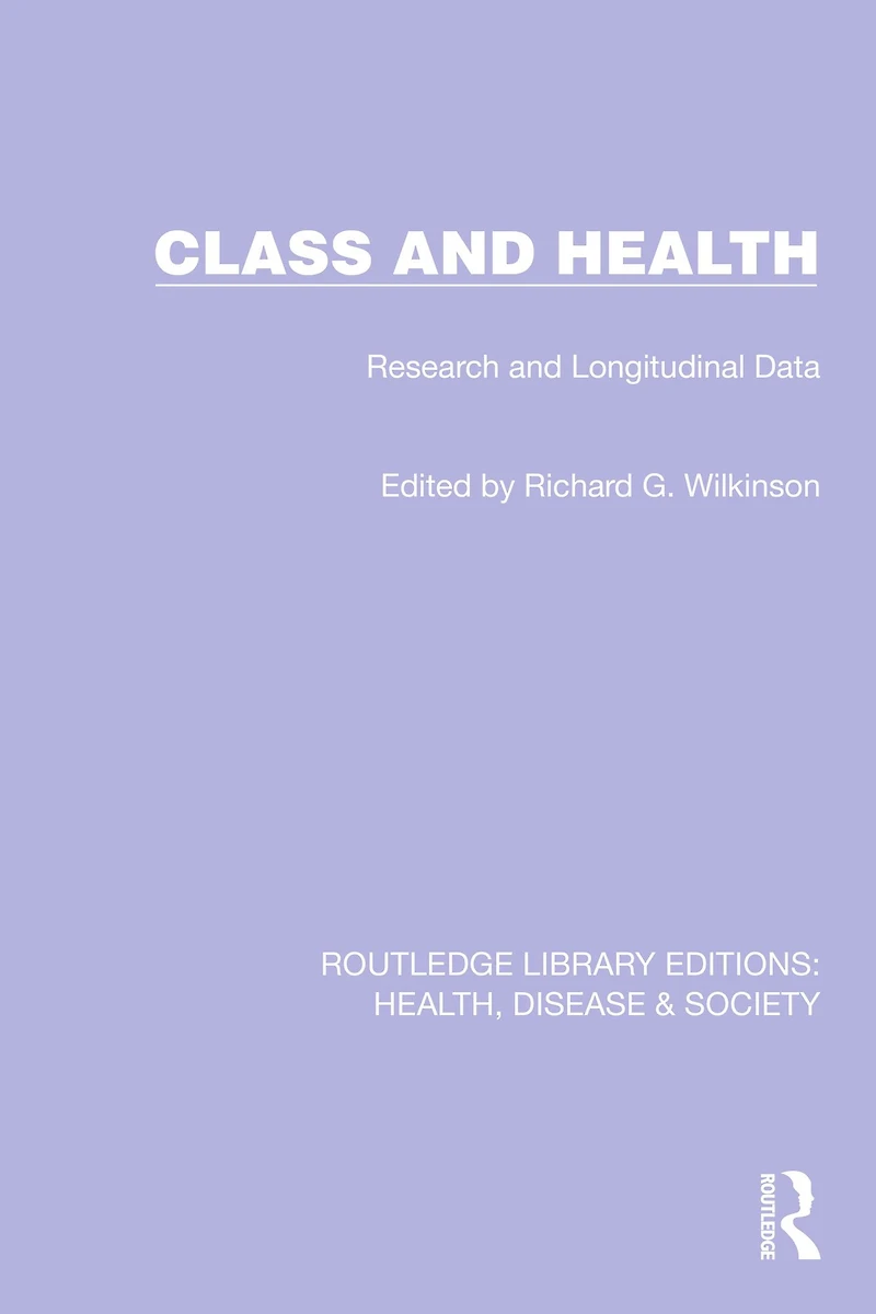 Class and Health: Research Longitudinal Data