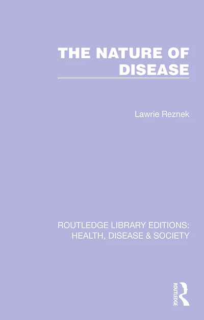 The Nature of Disease