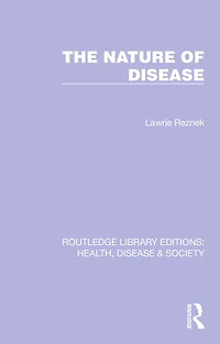 The Nature of Disease