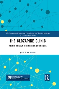 The Clozapine Clinic: Health Agency High-Risk Conditions