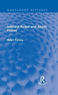 Interest Rates and Asset Prices