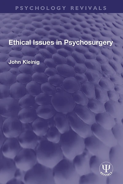 Ethical Issues Psychosurgery