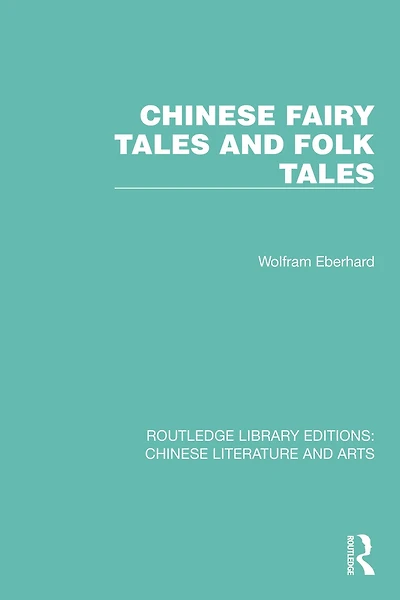 Chinese Fairy Tales and Folk