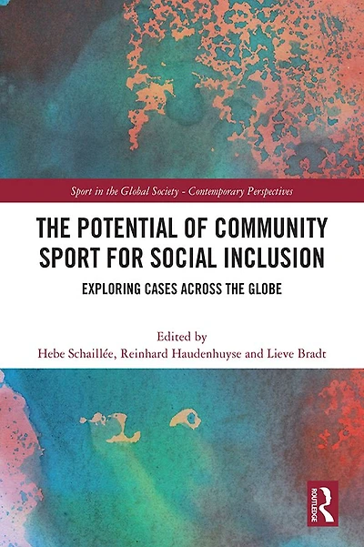 the Potential of Community Sport for Social Inclusion: Exploring Cases Across Globe