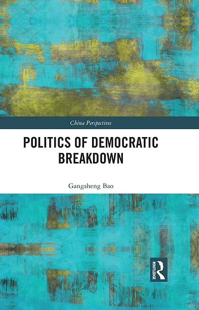 Politics of Democratic Breakdown