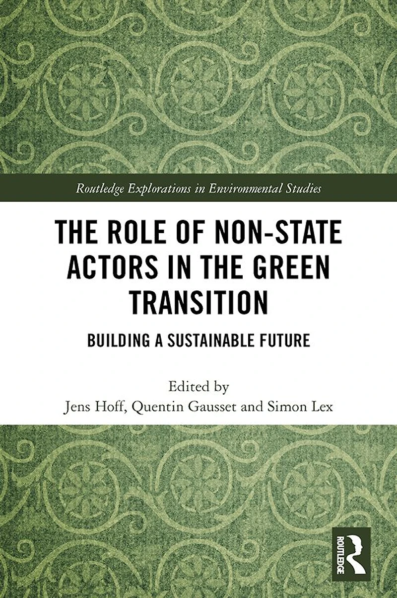 the Role of Non-State Actors Green Transition: Building a Sustainable Future
