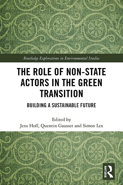the Role of Non-State Actors Green Transition: Building a Sustainable Future