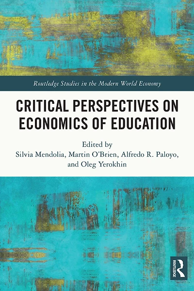 Critical Perspectives on Economics of Education