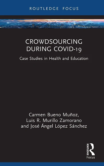 Crowdsourcing during COVID-19: Case Studies Health and Education