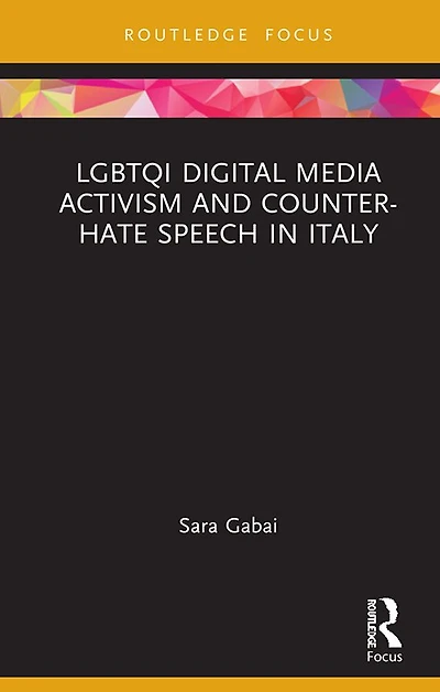 LGBTQI Digital Media Activism and Counter-Hate Speech Italy