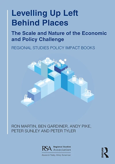 Levelling Up Left Behind Places: the Scale and Nature of Economic Policy Challenge