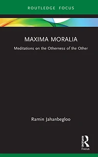 Maxima Moralia: Meditations on the Otherness of Other