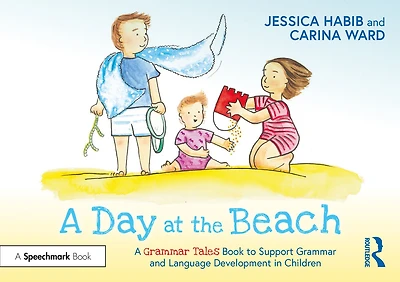 A Day at the Beach: Grammar Tales Book to Support and Language Development Children