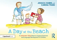 A Day at the Beach: Grammar Tales Book to Support and Language Development Children