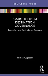 Smart Tourism Destination Governance: Technology and Design-Based Approach