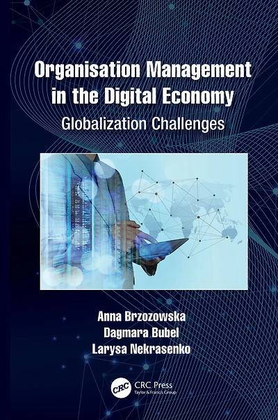 Organisation Management the Digital Economy: Globalization Challenges