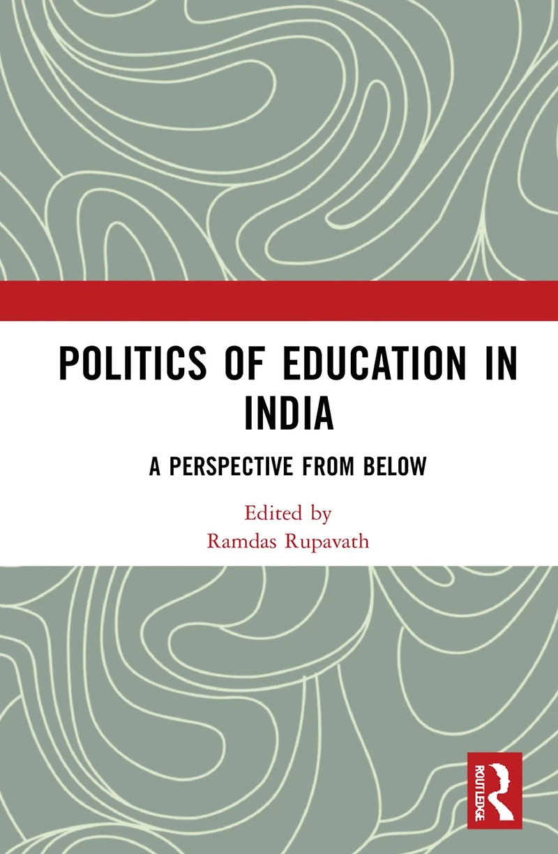 Politics of Education India: A Perspective from Below