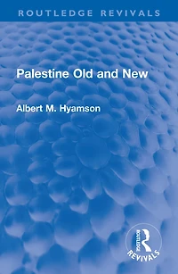Palestine Old and New