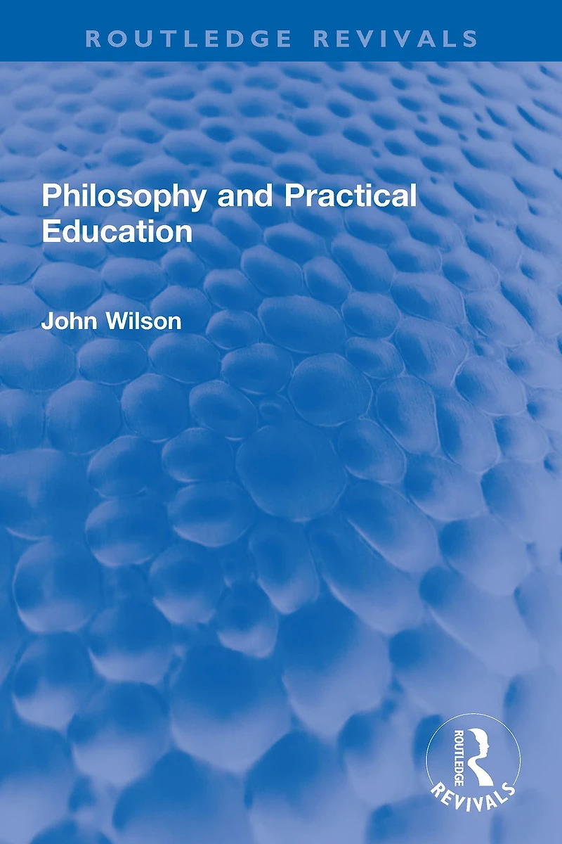 Philosophy and Practical Education