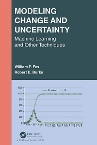 Modeling Change and Uncertainty: Machine Learning Other Techniques