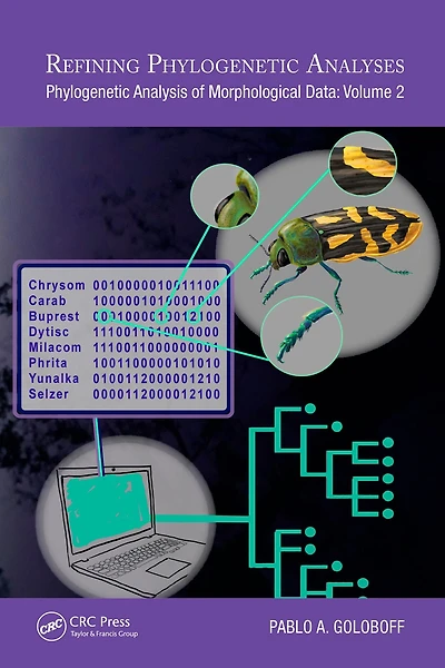 Refining Phylogenetic Analyses: Analysis of Morphological Data: Volume 2