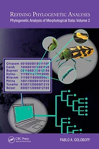 Refining Phylogenetic Analyses: Analysis of Morphological Data: Volume 2