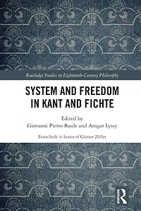 System and Freedom Kant Fichte