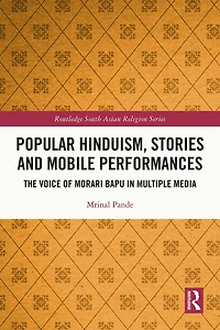 Popular Hinduism, Stories and Mobile Performances: The Voice of Morari Bapu Multiple Media
