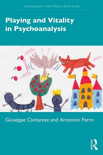 Playing and Vitality Psychoanalysis