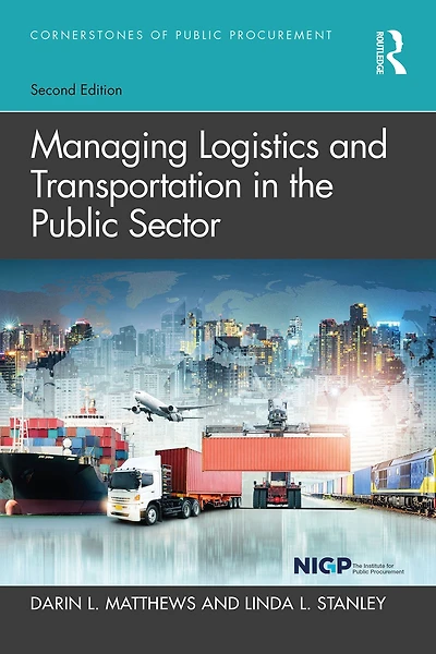 Managing Logistics and Transportation the Public Sector