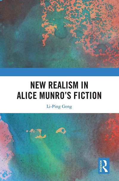 New Realism Alice Munro's Fiction