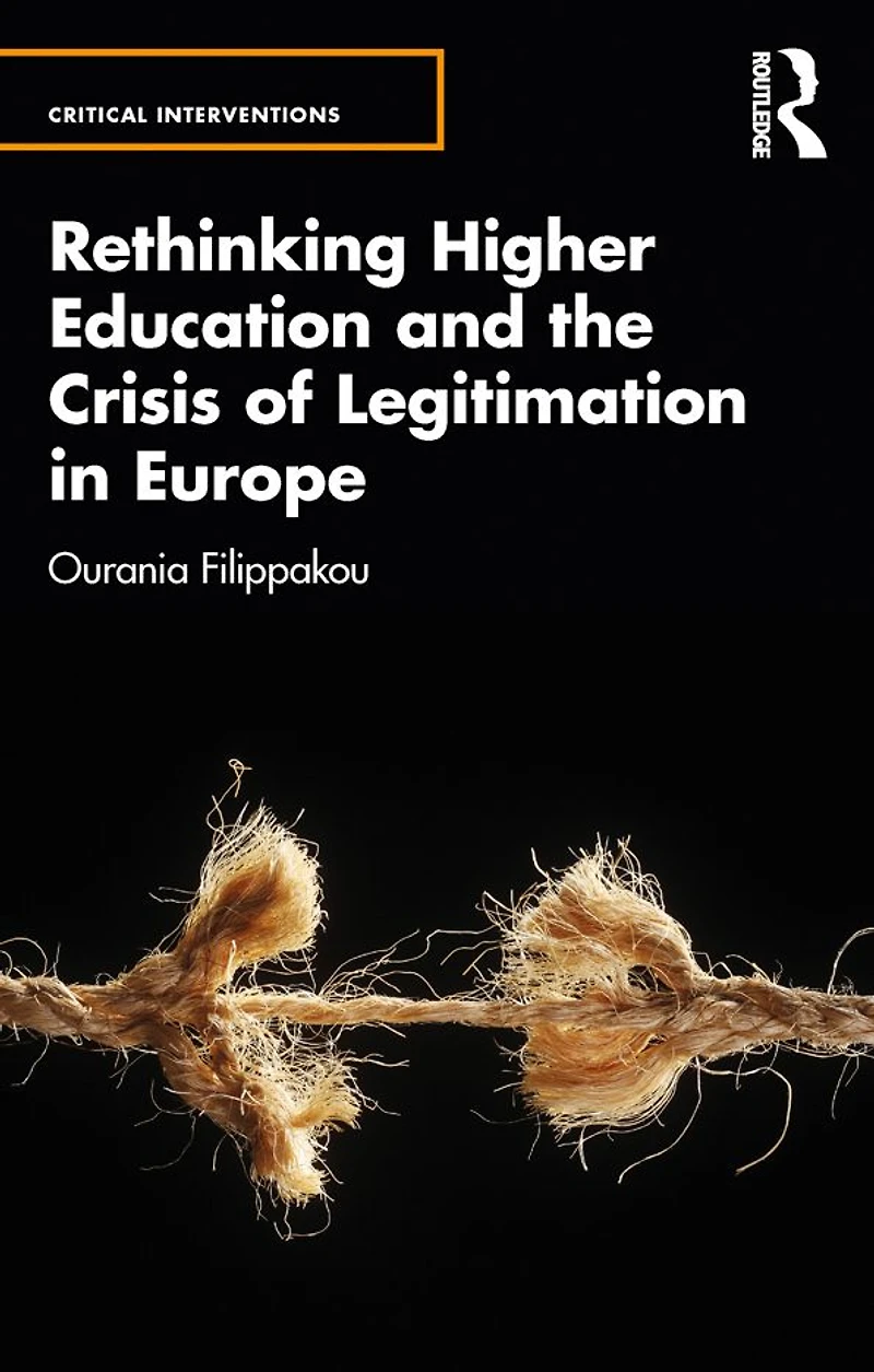 Rethinking Higher Education and the Crisis of Legitimation Europe