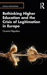 Rethinking Higher Education and the Crisis of Legitimation Europe