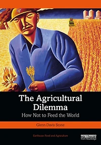 the Agricultural Dilemma: How Not to Feed World