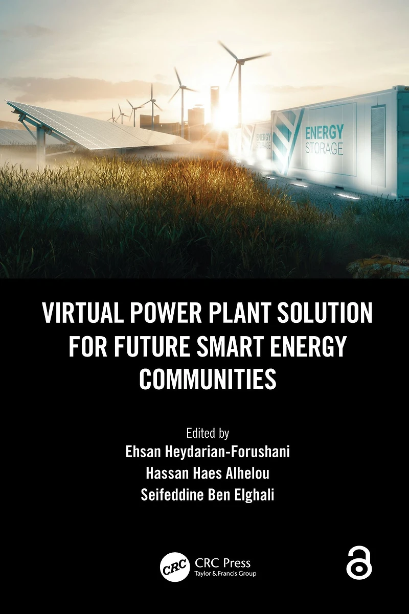 Virtual Power Plant Solution for Future Smart Energy Communities