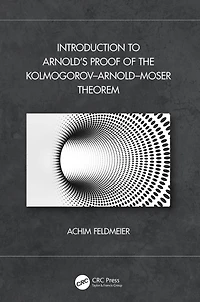 Introduction to Arnold's Proof of the Kolmogorov-Arnold-Moser Theorem