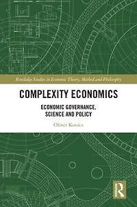 Complexity Economics: Economic Governance, Science and Policy