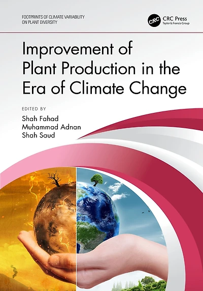 Improvement of Plant Production the Era Climate Change