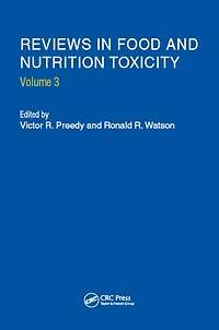 Reviews Food and Nutrition Toxicity, Volume 3