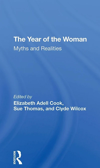 The Year Of Woman: Myths And Realities