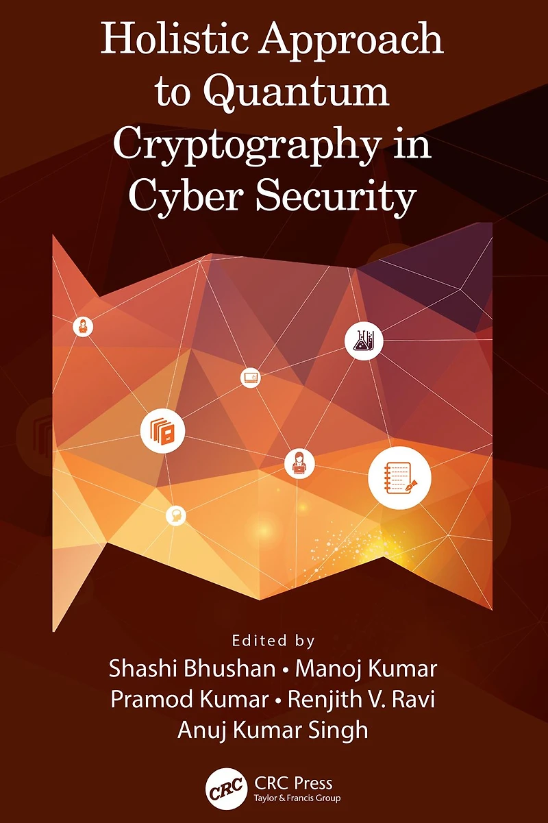 Holistic Approach to Quantum Cryptography Cyber Security