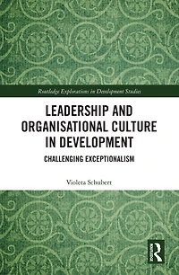 Leadership and Organisational Culture Development: Challenging Exceptionalism