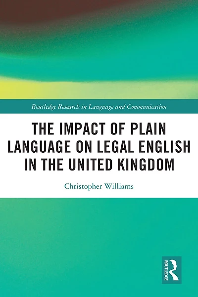 the Impact of Plain Language on Legal English United Kingdom