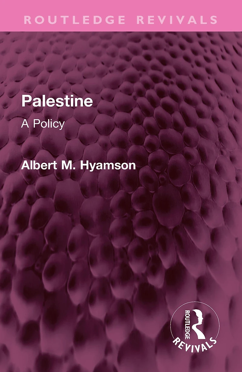 Palestine: A Policy
