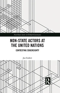 Non-State Actors at the United Nations: Contesting Sovereignty