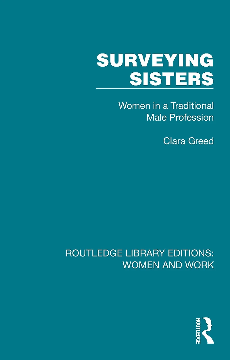 Surveying Sisters: Women a Traditional Male Profession