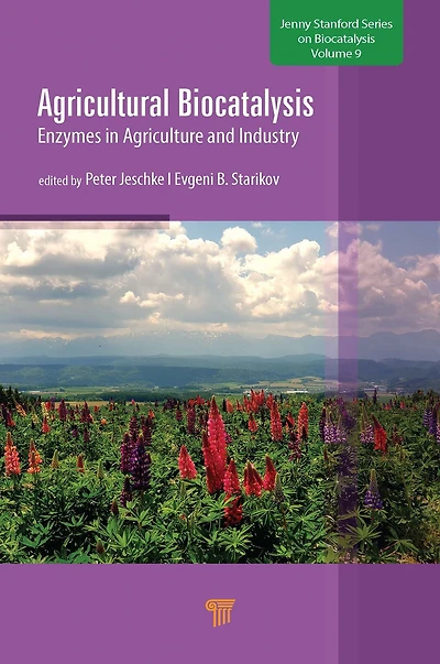 Agricultural Biocatalysis: Enzymes Agriculture and Industry